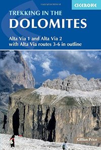 Treks in the Dolomites Alta Via 1 and 2