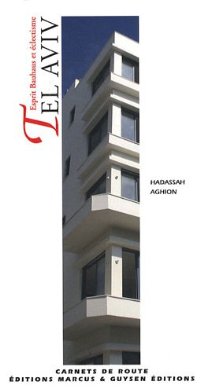 תל אביב (צרפתית) הבאוהאוס