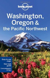 מדריך וושינגטון אורגון וצפון מערב ארה"ב לונלי פלנט (ישן) 5