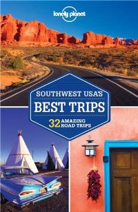 מדריך ארה"ב דרום מערב: אריזונה, ניו מקסיקו והגרנד קניון - מסלולי טיולים לונלי פלנט (ישן) 2