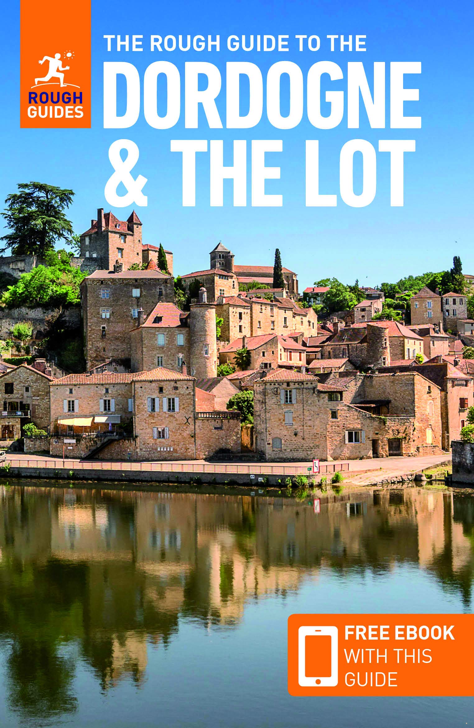 Dordogne & the Lot